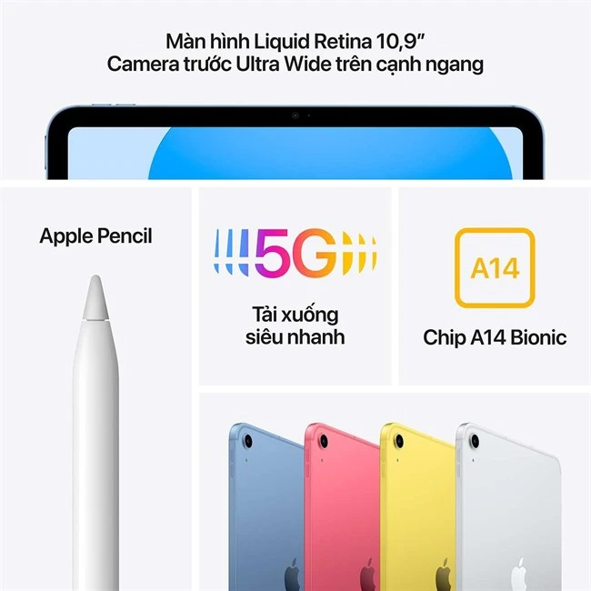 iPad Gen 10 10.9 inch (2022) 5G sử dụng chip A14 Bionic cung cấp hiệu năng mạnh mẽ iPad Gen 10 10.9 inch (2022) 5G sử dụng chip A14 Bionic cung cấp hiệu năng mạnh mẽ