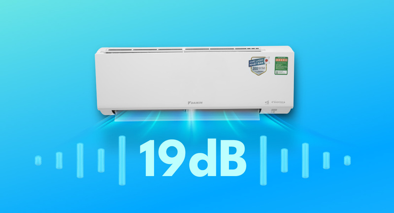 Độ ồn dàn lạnh chỉ 19 dB(A) 