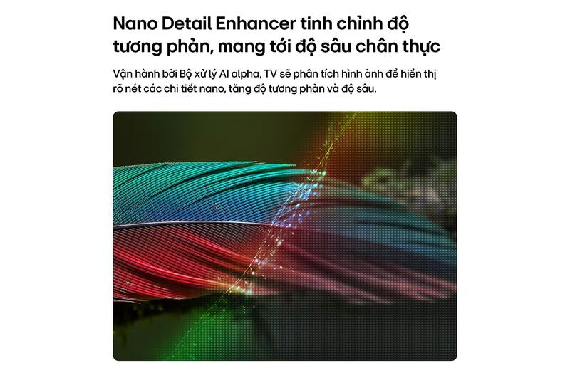 Trải nghiệm hình ảnh hiển thị trên tầm nền siêu chân thực.