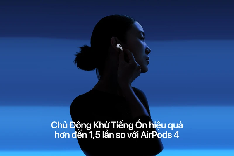 Chủ Động Khử Tiếng Ồn trên AirPods 5. Chủ Động Khử Tiếng Ồn trên AirPods 5.